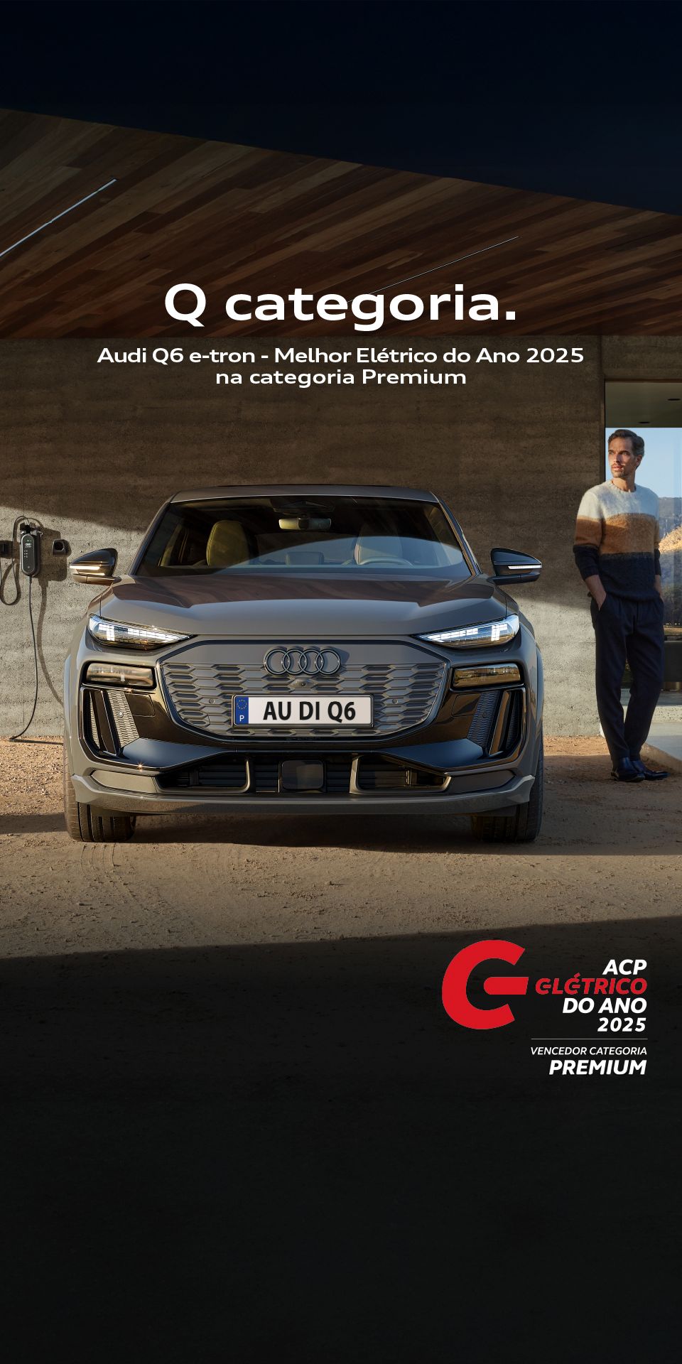 Audi Q6 e-tron recebe prémio ACP para Melhor Elétrico do Ano 2025